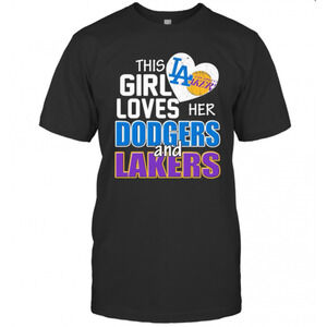 This Girl Loves Her Dodgers And Lakers Heart T-Shirt